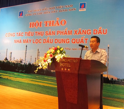 Hội thảo: Công tác tiêu thụ sản phẩm xăng dầu Nhà máy Lọc dầu Dung Quất