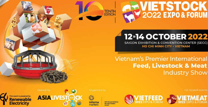 Vietstock Expo & Forum 2022: Triển lãm hàng đầu về ngành chăn nuôi, thức ăn chăn nuôi, thuỷ sản và chế biến thịt