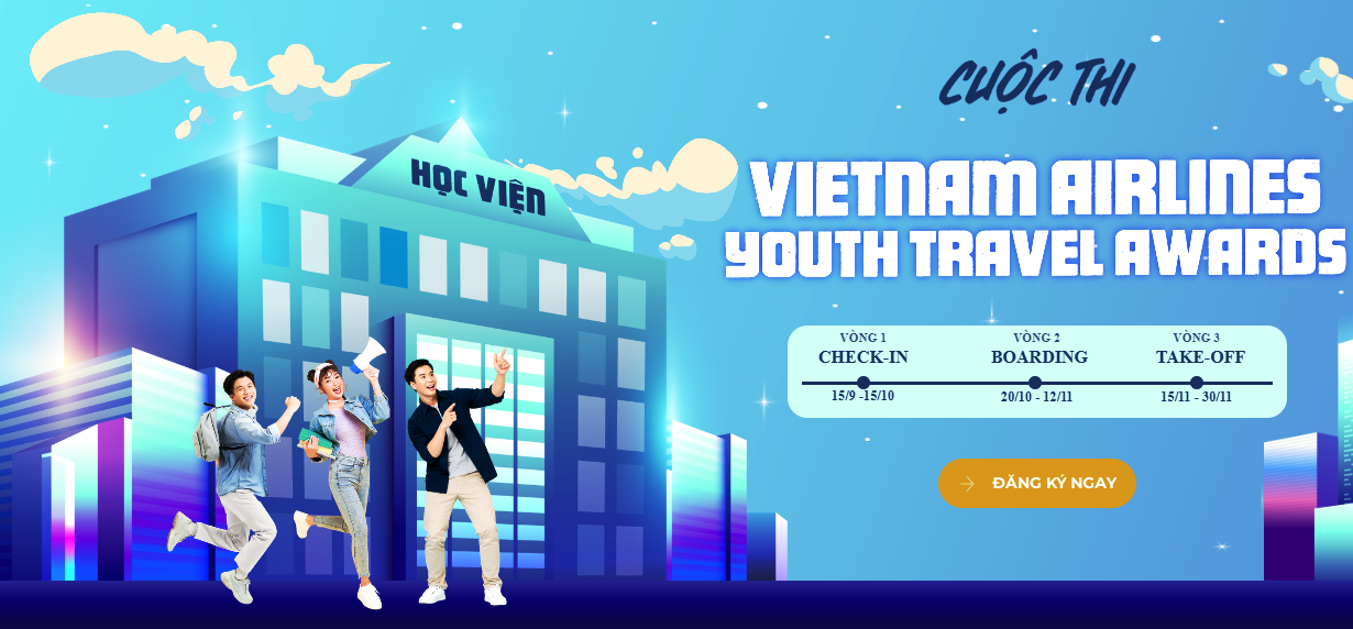 Cơ hội trở thành gương mặt Đại sứ sinh viên Vietnam Airlines