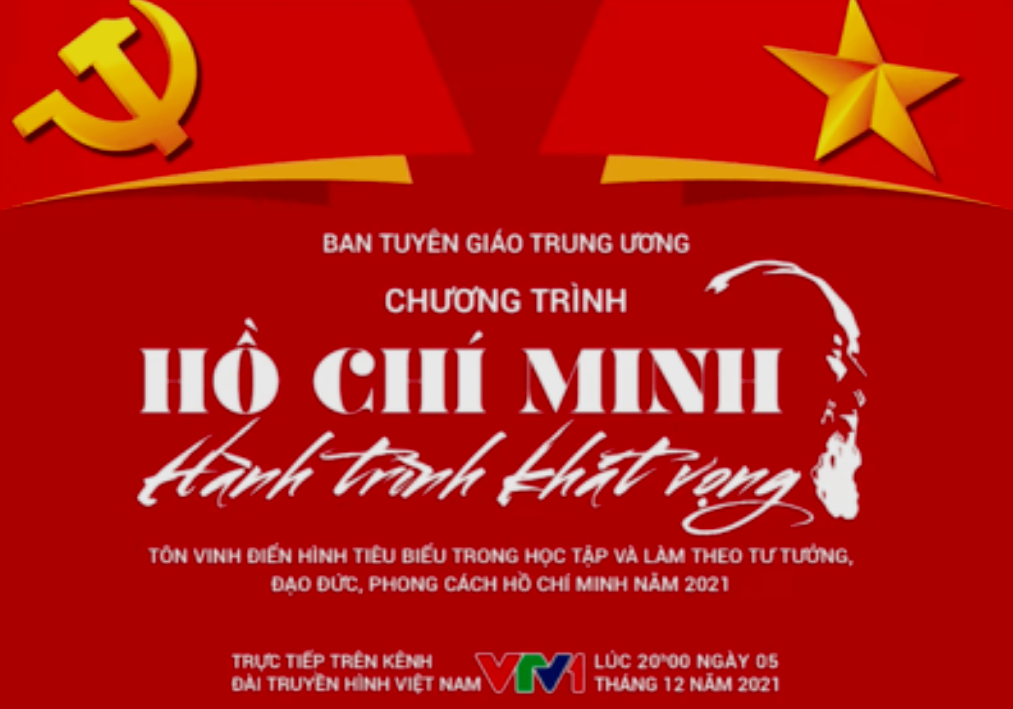 Chương trình giao lưu nghệ thuật đặc biệt “Hồ Chí Minh - Hành trình khát vọng 2021”