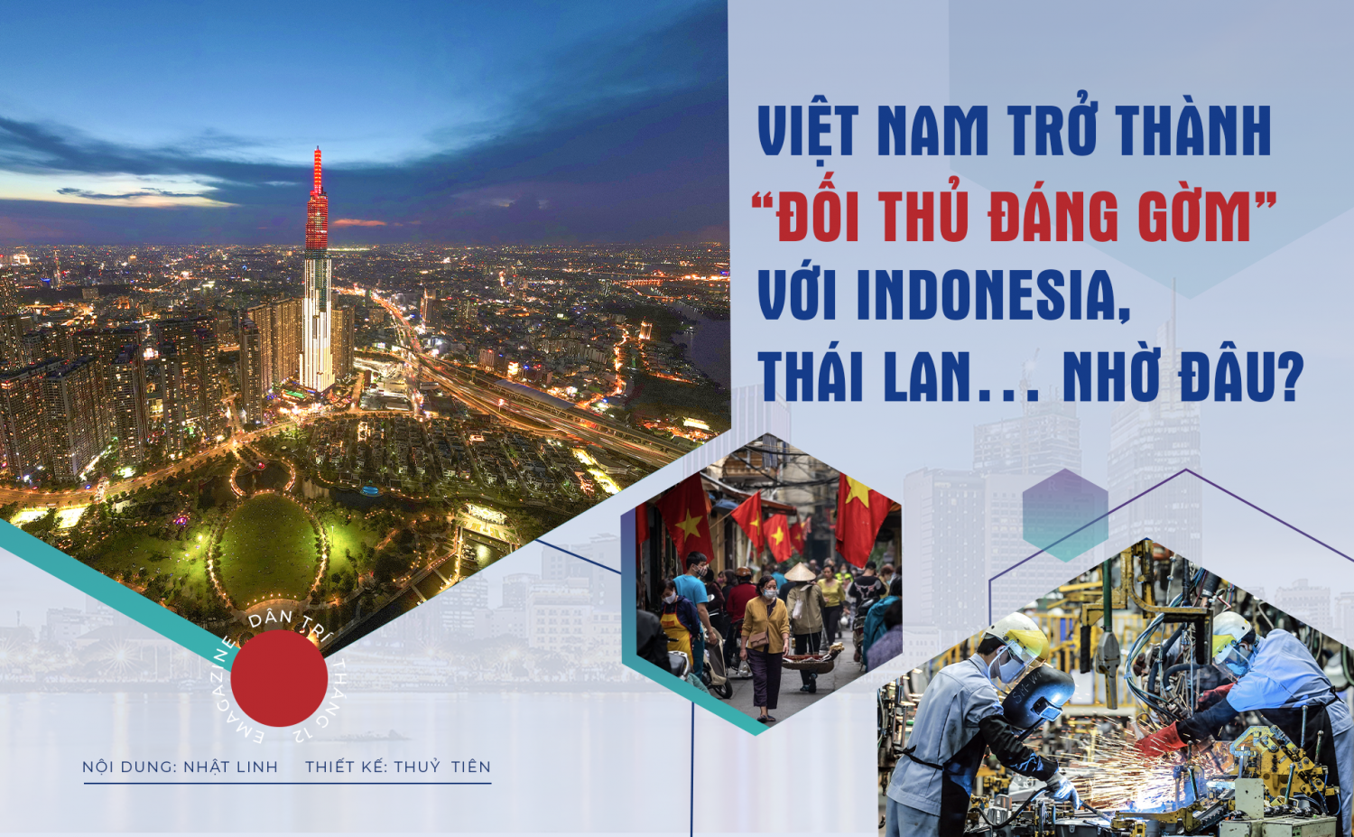 Bao giờ kinh tế Việt Nam vượt Thái Lan và Indonesia?